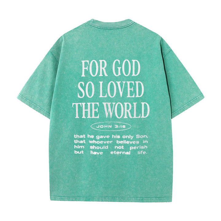 Christianartworkshop "For God So Loved the World" Unisex Washed T-Shirt - Green - 5XL - image 17
