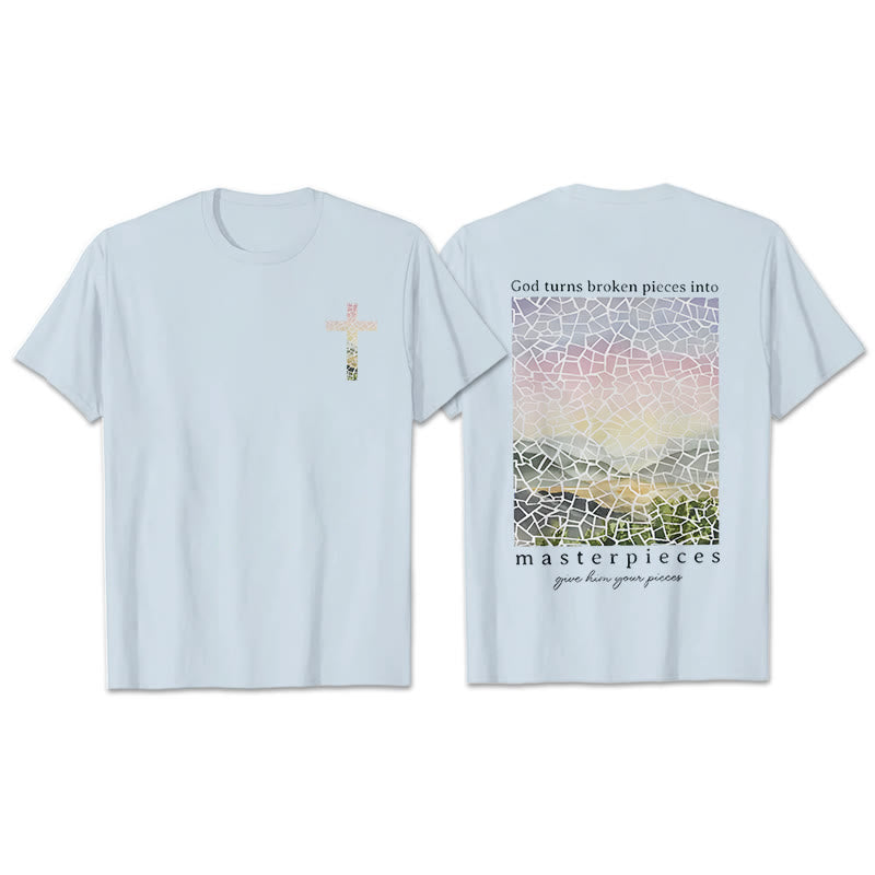 Christianartworkshop God Turns Broken Pieces into Masterpieces T-Shirt