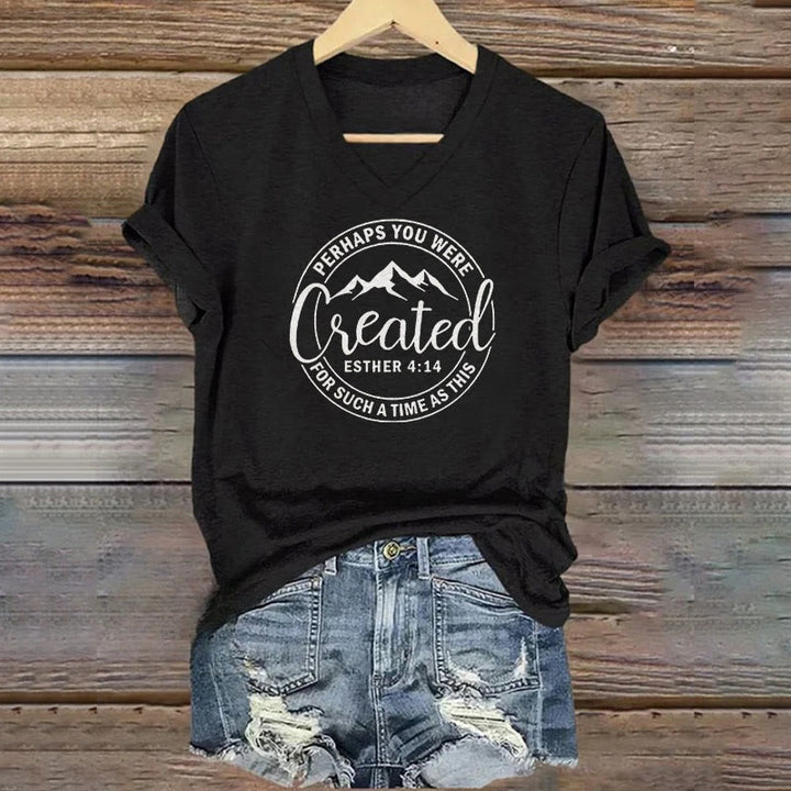 Christianartworkshop Women's Perhaps You Were Created Print V-Neck T-shirt