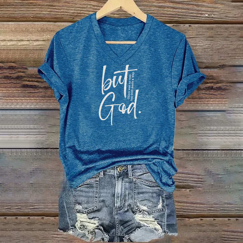 Christianartworkshop Women's Faith Christian But God Bible Verse Print V-Neck T-shirt