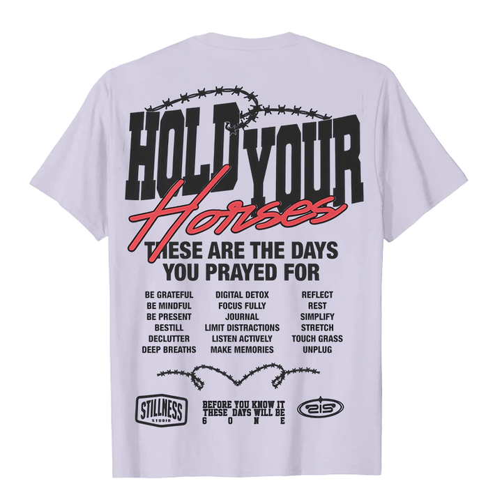 Christianartworkshop Casual Style Hold Your Horses Graphic Unisex T-shirt