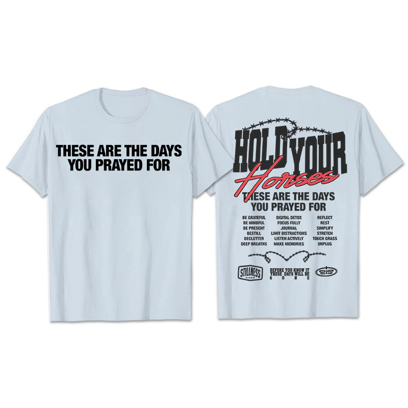 Christianartworkshop Casual Style Hold Your Horses Graphic Unisex T-shirt