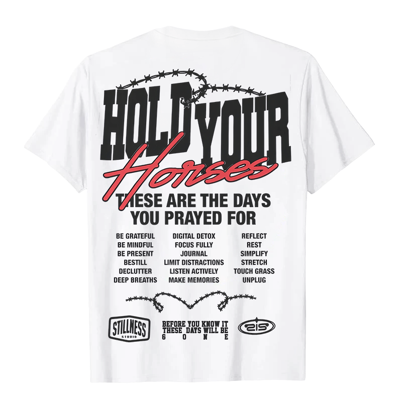 Christianartworkshop Casual Style Hold Your Horses Graphic Unisex T-shirt