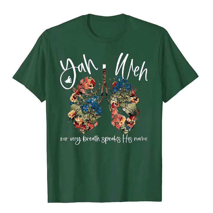 Christianartworkshop Our Very Breath Speaks His Name Floral Lung  Yahweh Unisex T-shirt