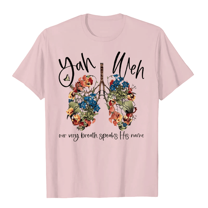 Christianartworkshop Our Very Breath Speaks His Name Floral Lung  Yahweh Unisex T-shirt
