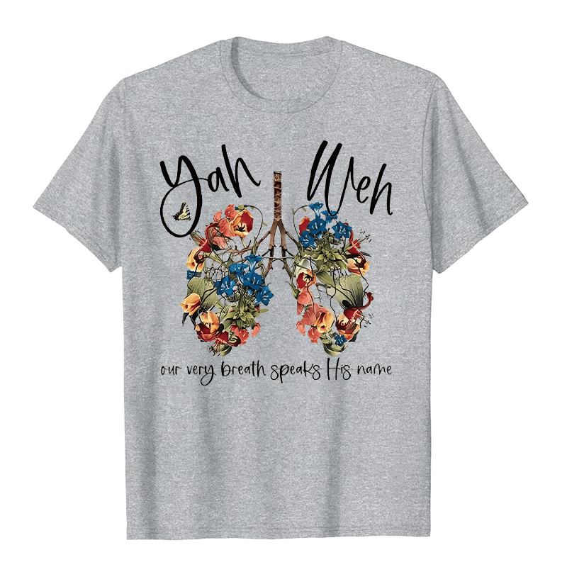 Christianartworkshop Our Very Breath Speaks His Name Floral Lung  Yahweh Unisex T-shirt