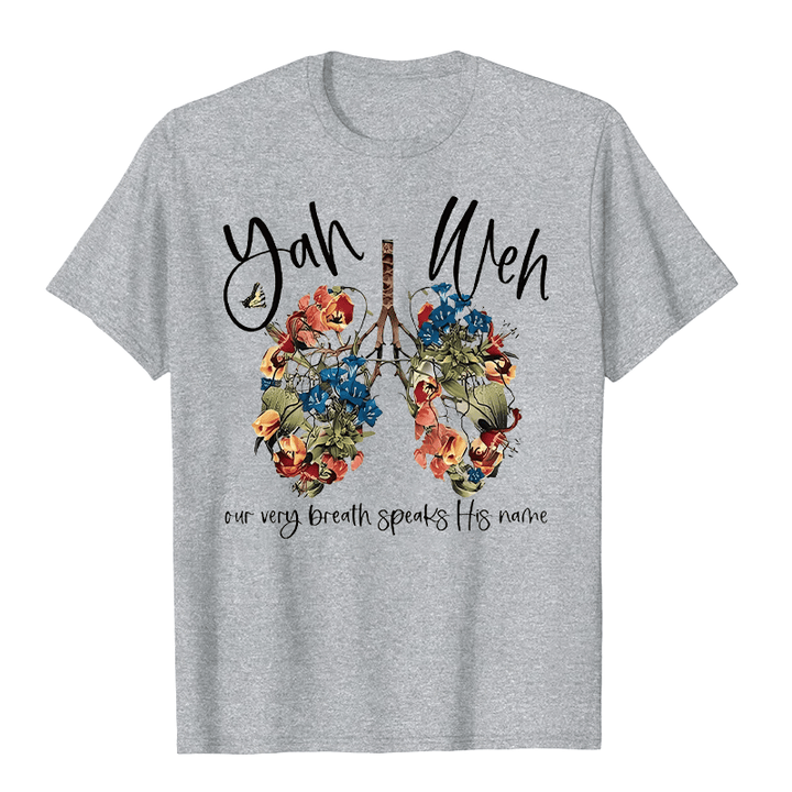 Christianartworkshop Our Very Breath Speaks His Name Floral Lung  Yahweh Unisex T-shirt