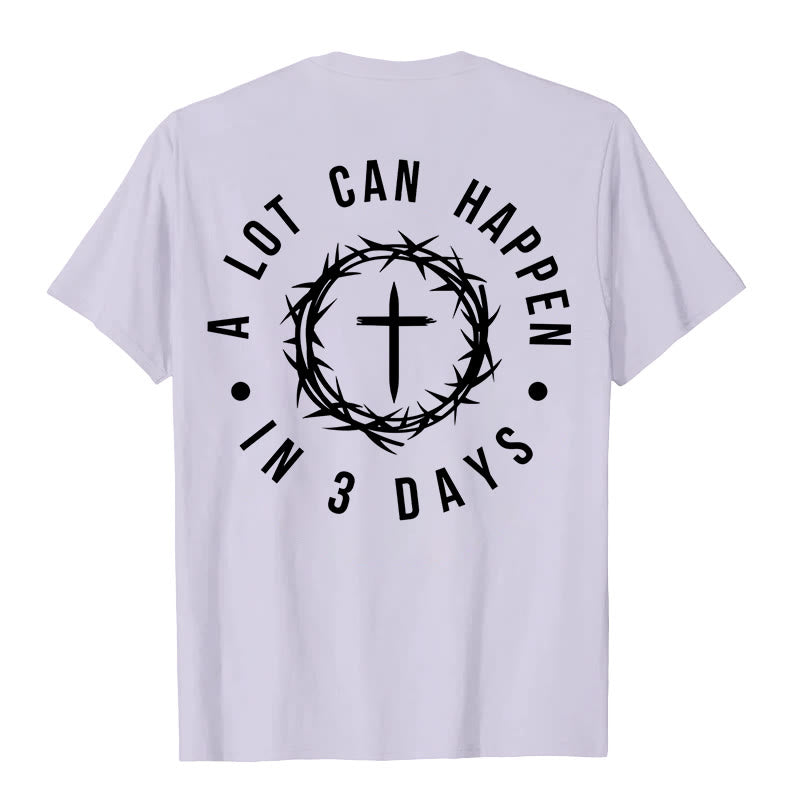 Christianartworkshop A Lot Can Happen In 3 Days Thorn Crown Cross Unisex T-shirt - image 13