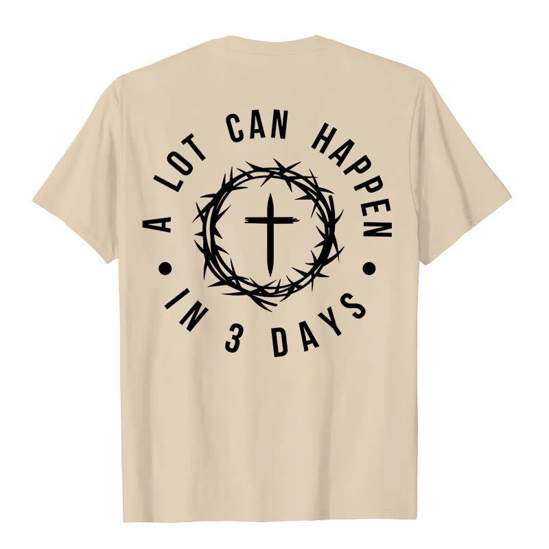 Christianartworkshop A Lot Can Happen In 3 Days Thorn Crown Cross Unisex T-shirt - image 22