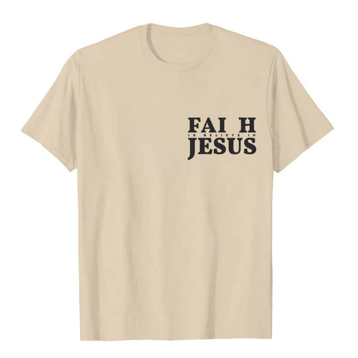Christianartworkshop Faith Is Believe In Jesus with Matthew 6:6 Unisex T-shirt