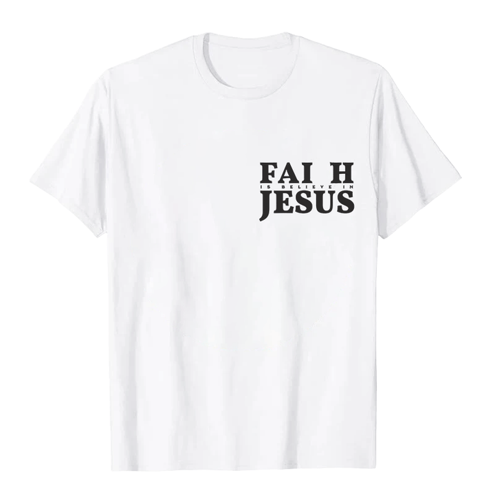 Christianartworkshop Faith Is Believe In Jesus with Matthew 6:6 Unisex T-shirt