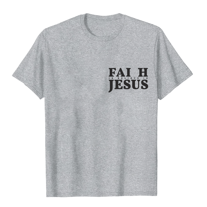Christianartworkshop Faith Is Believe In Jesus with Matthew 6:6 Unisex T-shirt