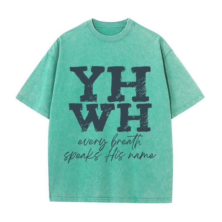Christianartworkshop Every Breath Speaks His Name Unisex Washed T-shirt