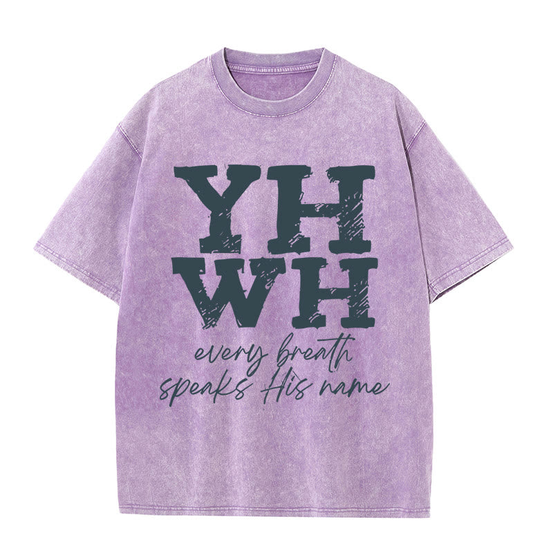 Christianartworkshop Every Breath Speaks His Name Unisex Washed T-shirt