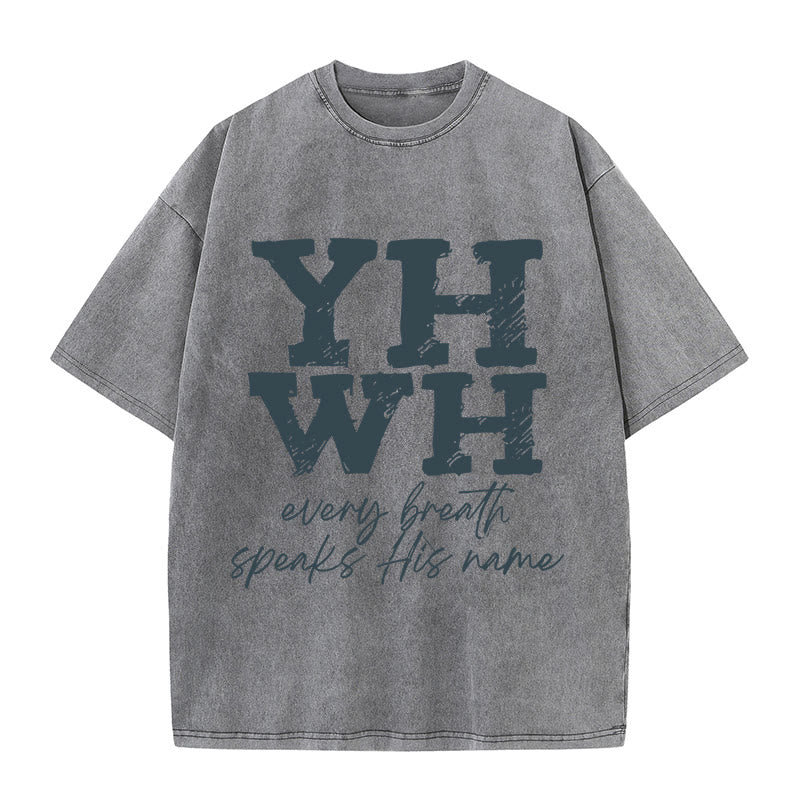 Christianartworkshop Every Breath Speaks His Name Unisex Washed T-shirt
