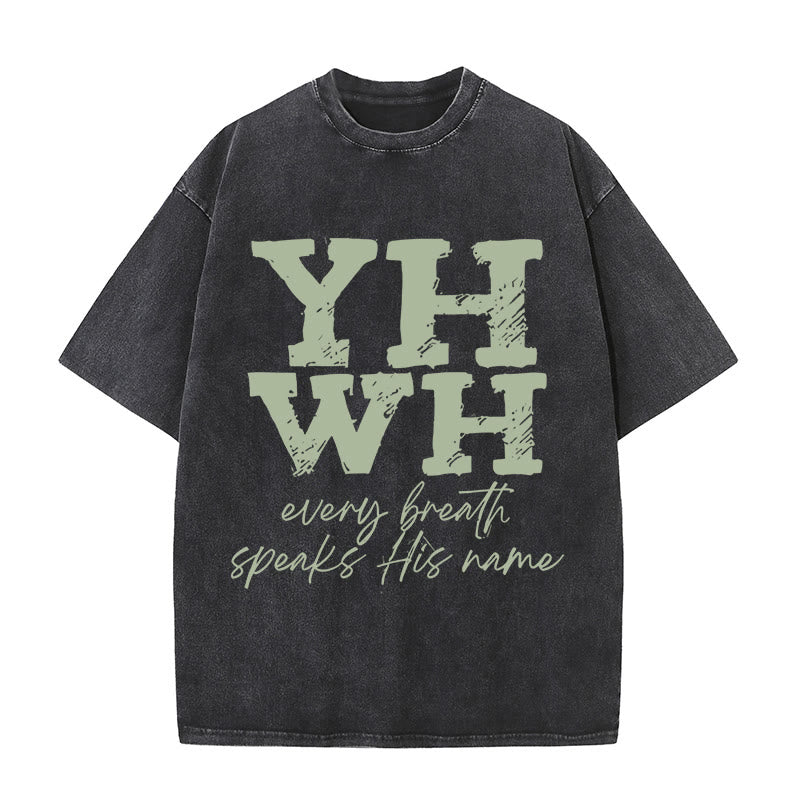 Christianartworkshop Every Breath Speaks His Name Unisex Washed T-shirt