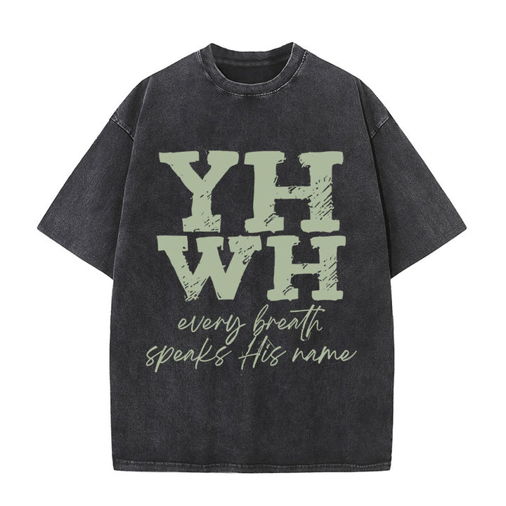 Christianartworkshop Every Breath Speaks His Name Unisex Washed T-shirt
