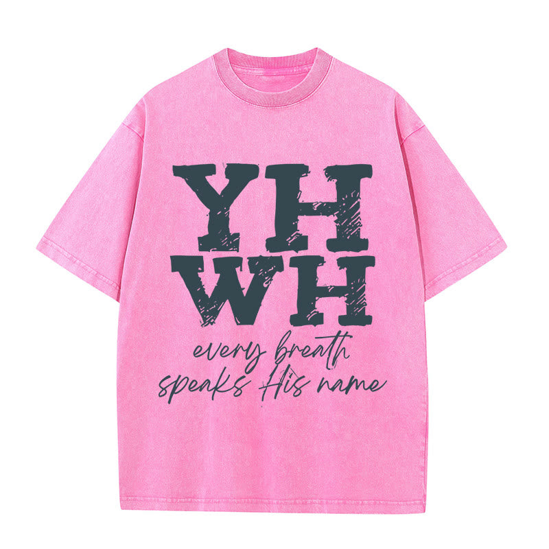 Christianartworkshop Every Breath Speaks His Name Unisex Washed T-shirt