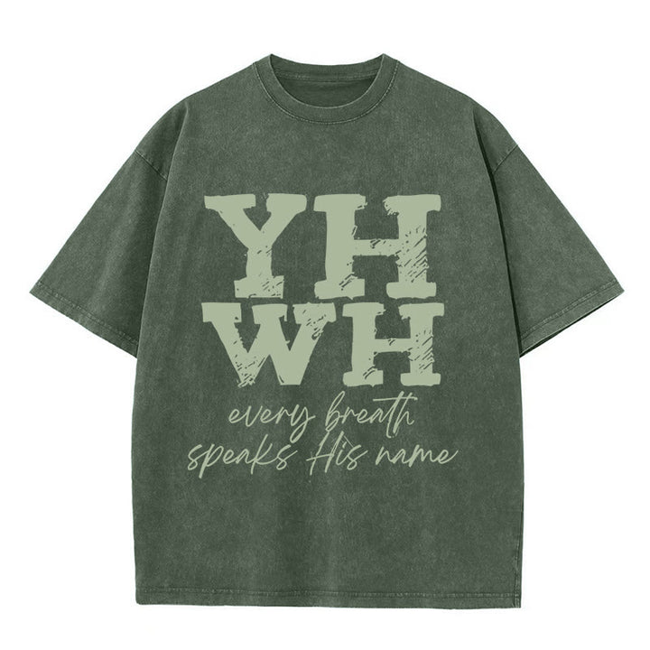 Christianartworkshop Every Breath Speaks His Name Unisex Washed T-shirt