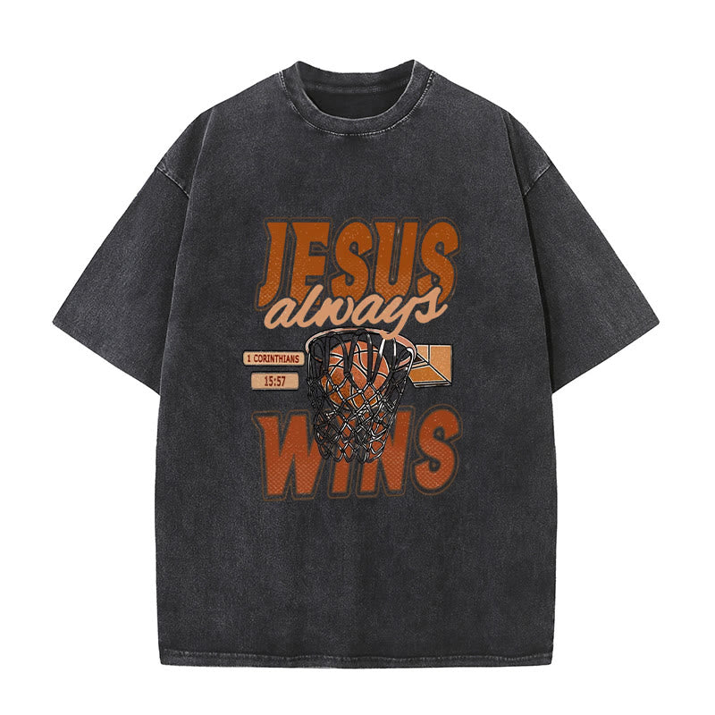 Christianartworkshop Jesus Always Wins Basketball Graphic Unisex Washed T-shirt
