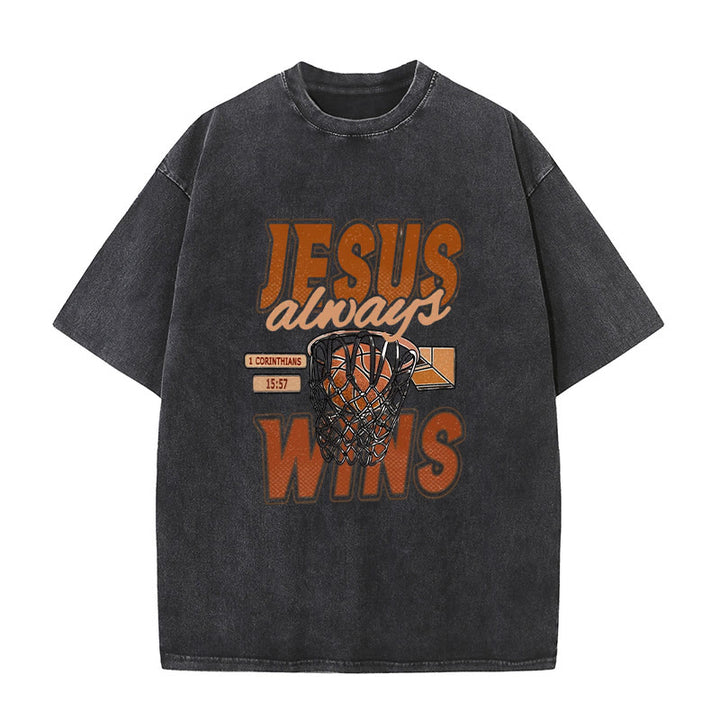 Christianartworkshop Jesus Always Wins Basketball Graphic Unisex Washed T-shirt