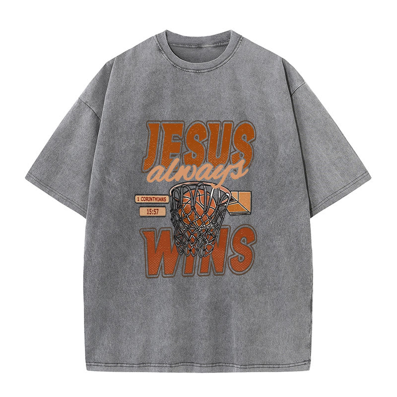 Christianartworkshop Jesus Always Wins Basketball Graphic Unisex Washed T-shirt