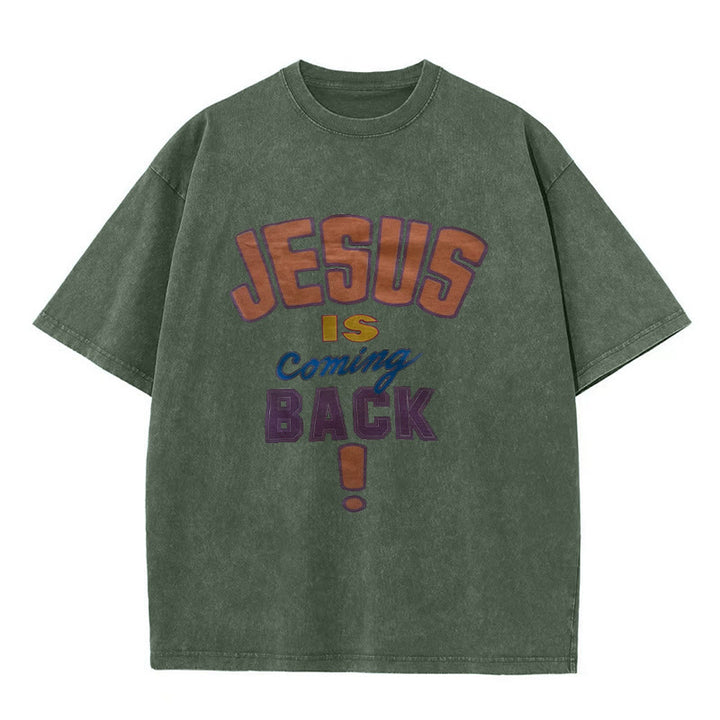 Christianartworkshop Jesus Is Coming Back Unisex Washed T-shirt