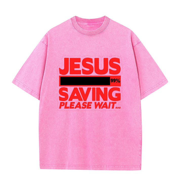 Christianartworkshop Jesus Saving Please Wait Unisex Washed T-shirt