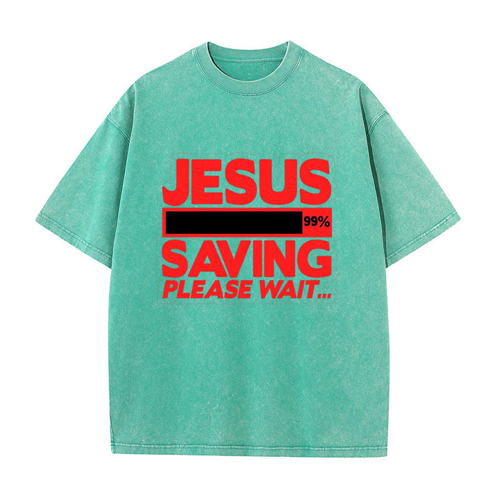 Christianartworkshop Jesus Saving Please Wait Unisex Washed T-shirt