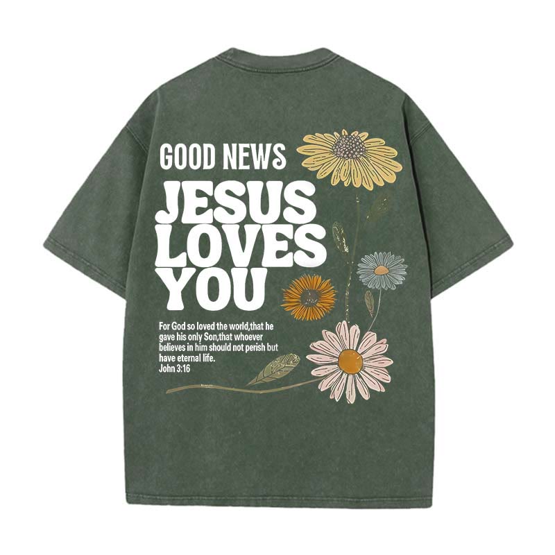 Christianartworkshop Good News Jesus Loves You Unisex Washed T-shirt