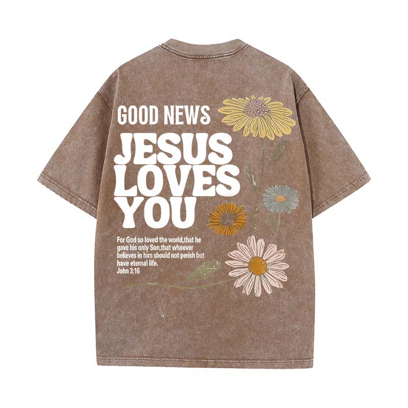 Christianartworkshop Good News Jesus Loves You Unisex Washed T-shirt