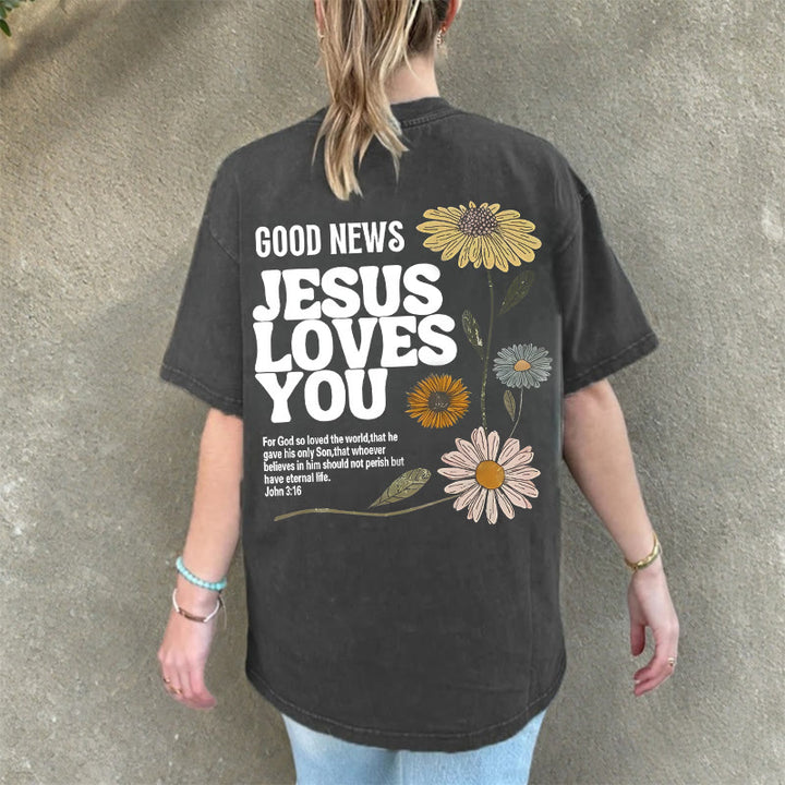 Christianartworkshop Good News Jesus Loves You Unisex Washed T-shirt