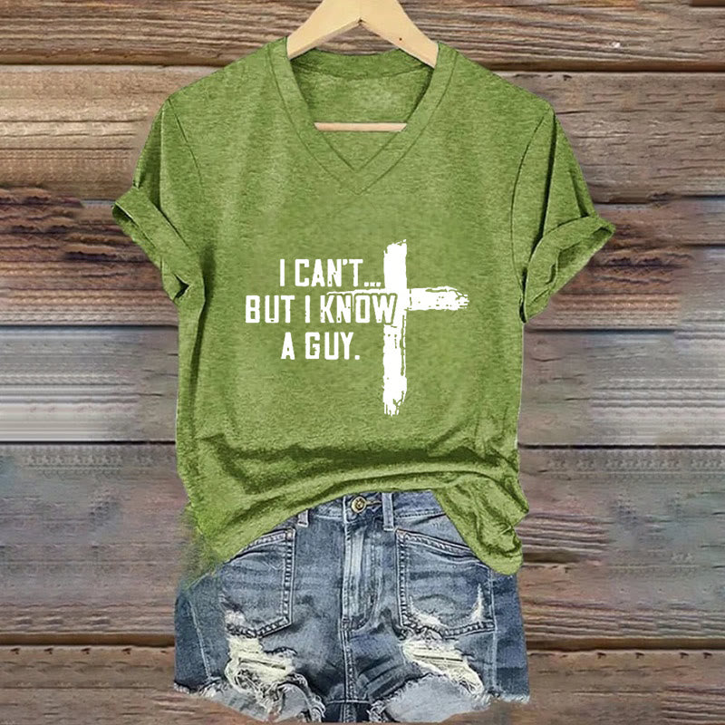 Christianartworkshop Women's I Can't But I Know A Guy Faith Print V-Neck T-shirt - Green - 4XL - image 6
