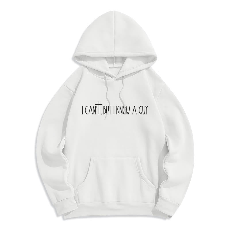 Christianartworkshop I Can't, But I Know A Guy with Cross Fleece Lined Polyester Hoodie - White - 2XL - image 1