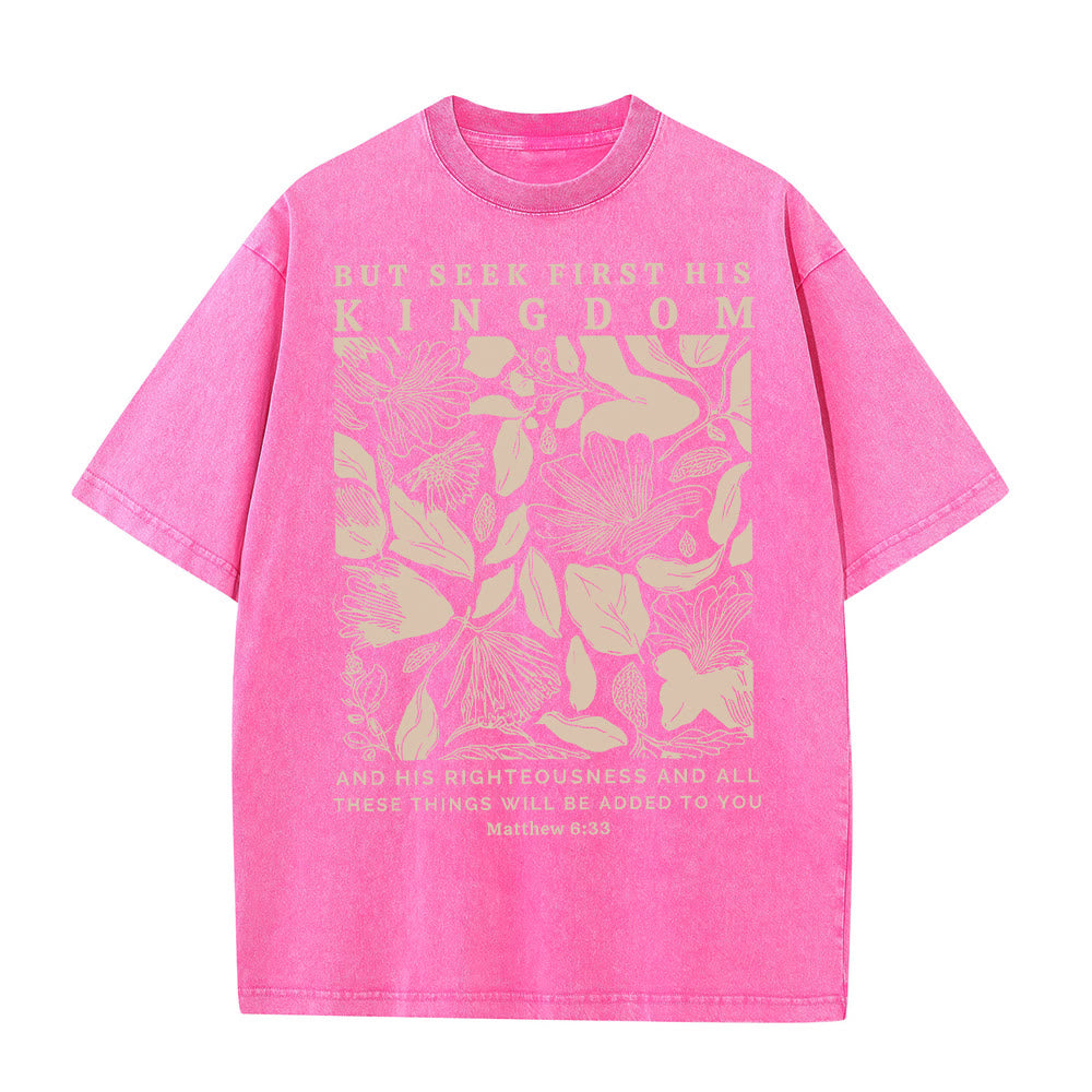 Christianartworkshop But Seek First His Kingdom Unisex Washed T-Shirt - Pink - 5XL - image 9