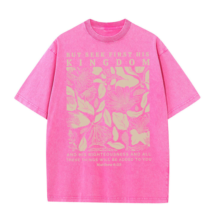 Christianartworkshop But Seek First His Kingdom Unisex Washed T-Shirt - Pink - 5XL - image 9