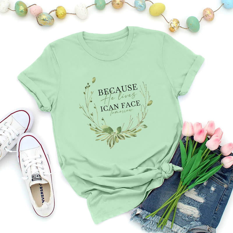 Christianartworkshop Because He Lives Greenery Wreath Premium T-Shirt - Light Green - 2XL - image 4