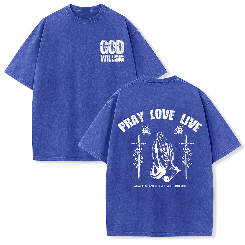 Christianartworkshop God Willing Pray Love Live Unisex Washed T-Shirt - Blue - 5XL - image 0