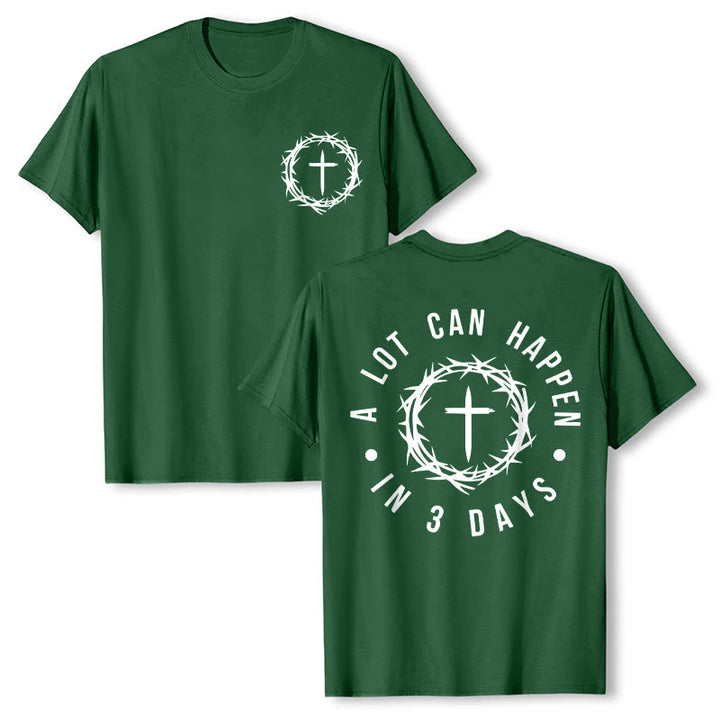 Christianartworkshop A Lot Can Happen In 3 Days Thorn Crown Cross Unisex T-shirt - Dark Green - 2XL - image 2