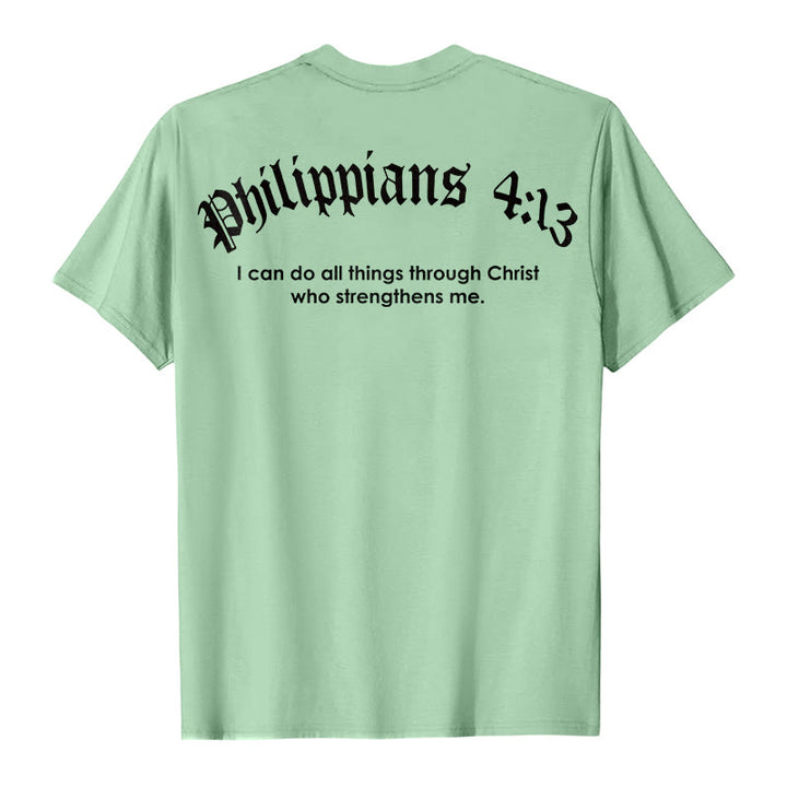 Christianartworkshop Philippians 4:13 "I Can Do All Things" Strength T-Shirt - image 27
