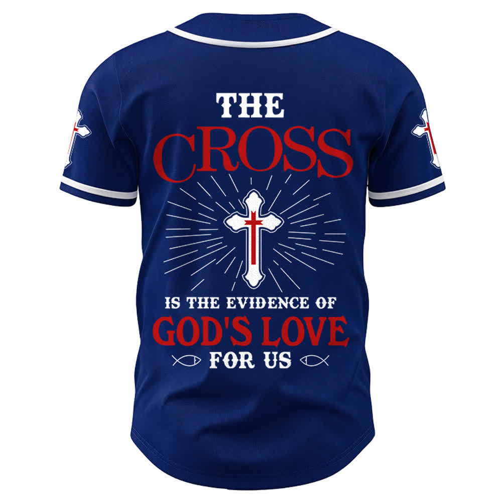 Christianartworkshop The Cross Is The Evidence Of God's Love Unisex Baseball Jersey - image 23