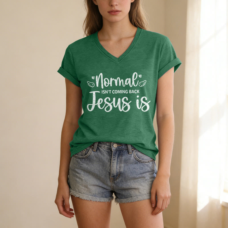 Christianartworkshop Normal Isn't Coming Back Casual V-neck T-shirt - image 15