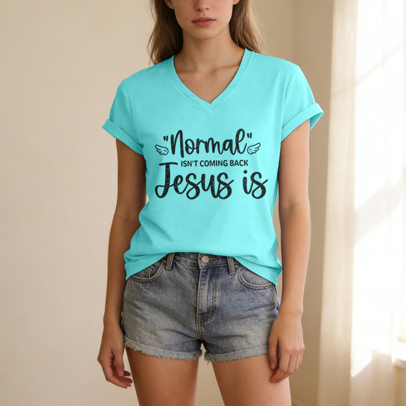 Christianartworkshop Normal Isn't Coming Back Casual V-neck T-shirt - image 9