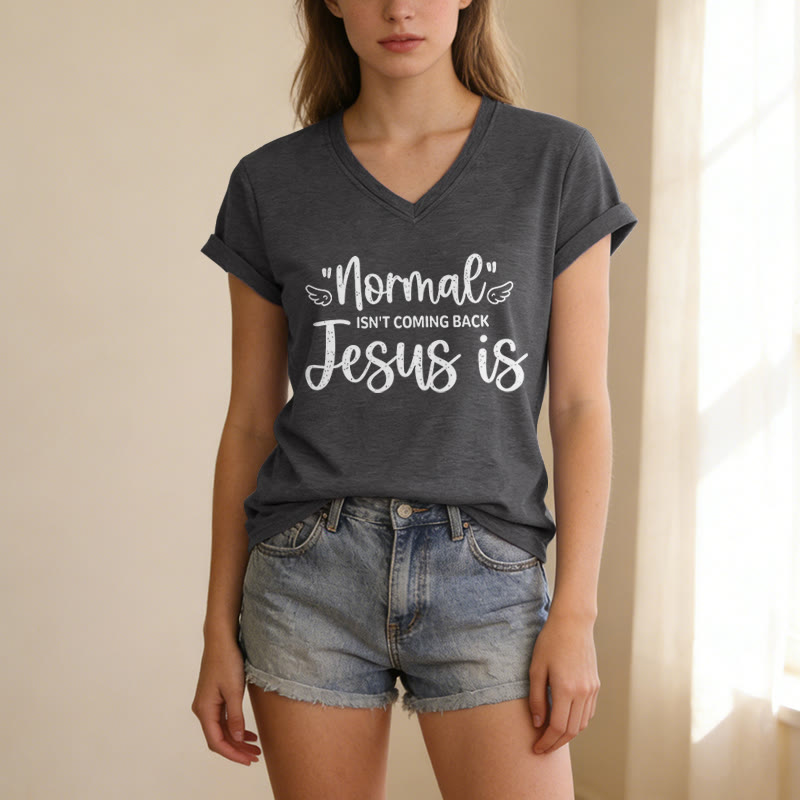 Christianartworkshop Normal Isn't Coming Back Casual V-neck T-shirt - image 21