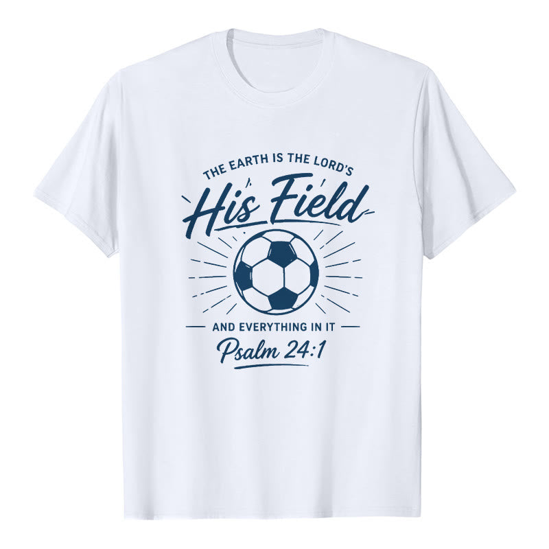 Christianartworkshop Psalm 24:1 His Field Soccer Faith Premium Short Sleeve T-Shirt - White - 2XL - image 1