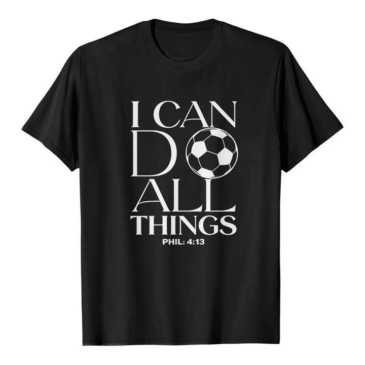 Christianartworkshop  Phil 4:13 I Can Do All Things Soccer Premium Short Sleeve T-Shirt - Black - 2XL - image 1
