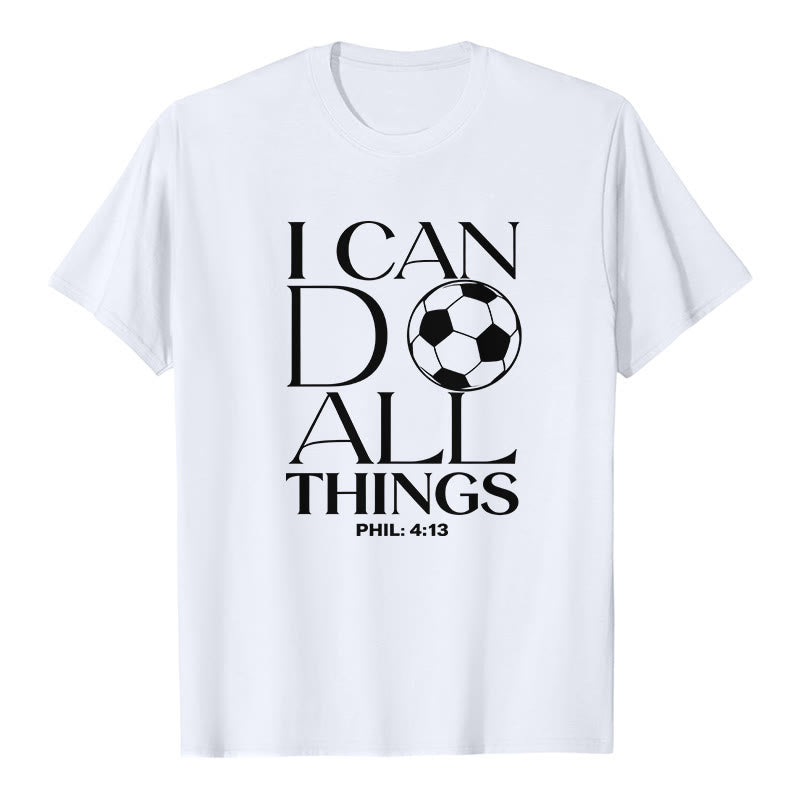 Christianartworkshop  Phil 4:13 I Can Do All Things Soccer Premium Short Sleeve T-Shirt - White - 2XL - image 2