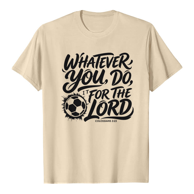 Christianartworkshop Whatever You Do, Do It For The Lord Soccer Verse Premium T-Shirt - Beige - 2XL - image 6