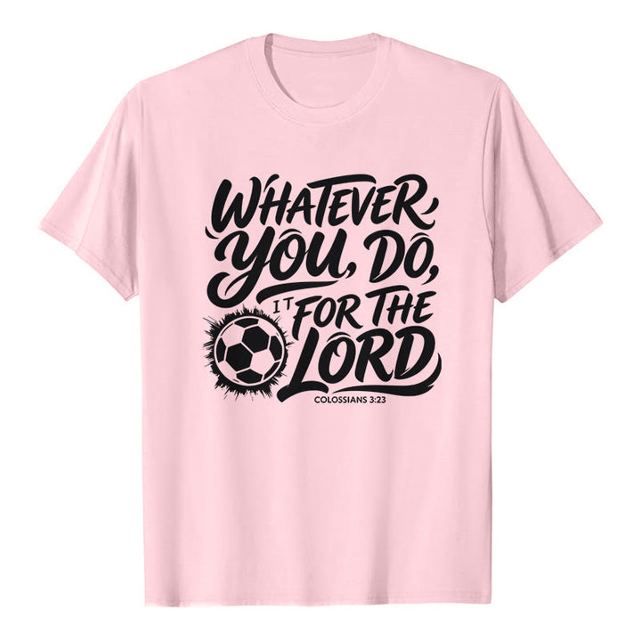 Christianartworkshop Whatever You Do, Do It For The Lord Soccer Verse Premium T-Shirt - Pink - 2XL - image 1