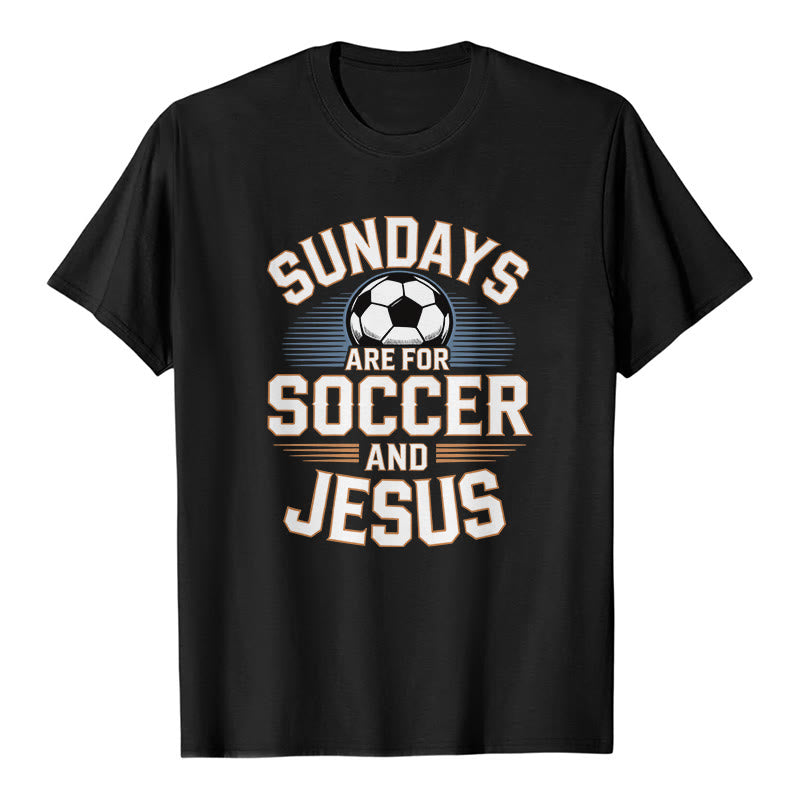 Christianartworkshop Sundays Are For Soccer And Jesus Soccer & Faith Premium T-Shirt - Black - 2XL - image 0